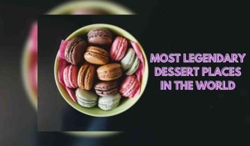 6 Indian names in the ‘most legendary dessert places in the world’ list