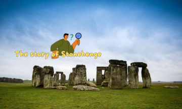 The story of Stonehenge and its interesting secrets