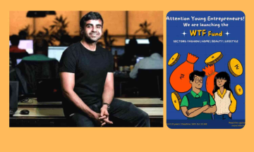 WTF Fund' announced by Zerodha's CEO for pioneering Entrepreneurs under 22