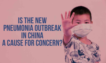Is the new Pneumonia Outbreak in China a cause for Concern?