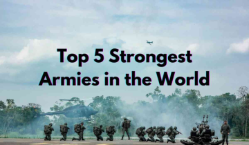 The Top 5 Strongest Armies in the World: A Detailed Look at 2024