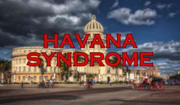 Havana Syndrome: A Mystery That Haunts Diplomats