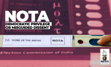 NOTA - Democratic Privilege or Misguided Dissent [India Votes]