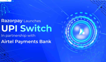 Razorpay UPI Switch Sets New Standards for Payment Infrastructure, Enabling 10,000 Transactions per Second