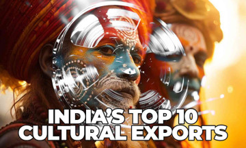 India's Top 10 Cultural Exports to the World