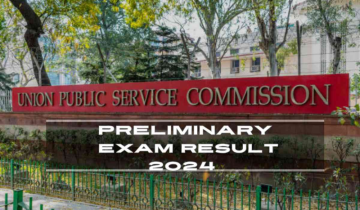 UPSC Civil Services Preliminary Exam Result 2024 Released