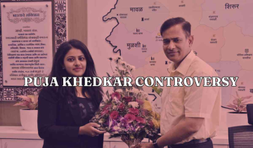 Puja Khedkar Controversy: Understanding Allegations and Implications