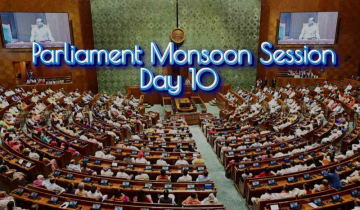 Parliament Monsoon Session : Both houses adjourned to meet again on August 5