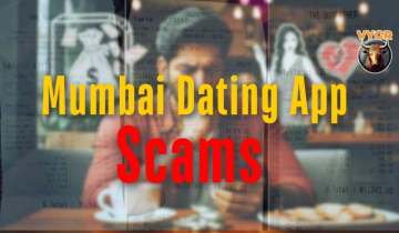 Mumbai Dating App Scams: What Are They?