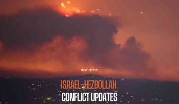 Israel-Hezbollah Conflict Updates