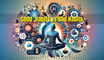 Good Habits vs. Bad Habits: The Epic Showdown for Your Sanity