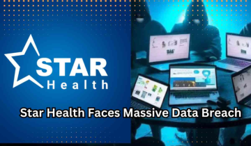 Star Health Faces Massive Data Breach: Millions Affected