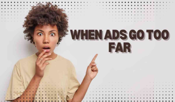 When Ads Go Too Far: The Fine Line Between Fun and Invasive Marketing