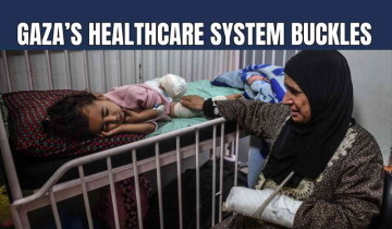 Gaza’s Healthcare System Buckles Under Relentless Attacks