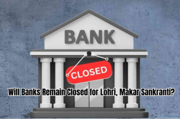 Will Banks Remain Closed for Lohri, Makar Sankranti? Details Here