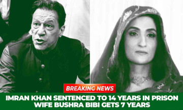 Imran Khan sentenced to 14 years in prison; wife Bushra Bibi seven years over Corruption charges