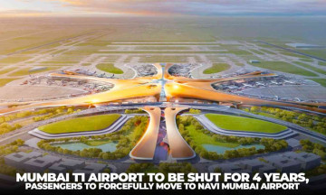 Mumbai T1 airport to be shut for 4 years, passengers to forcefully move to Navi Mumbai airport