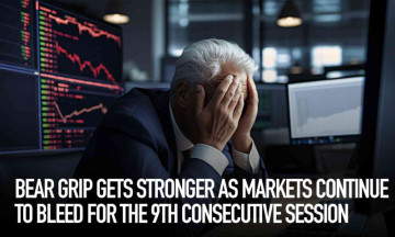 Bear grip gets stronger as markets continue to bleed for the 9th consecutive session