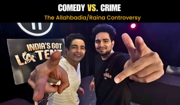 Comedy as Crime, Crime as Comedy: Is the Allahbadia/Raina Focus a Smokescreen for National Issues?