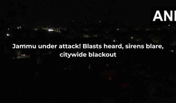 BREAKING: Tensions Escalate in Jammu as Explosions, Blackout Follow India-Pakistan Conflict