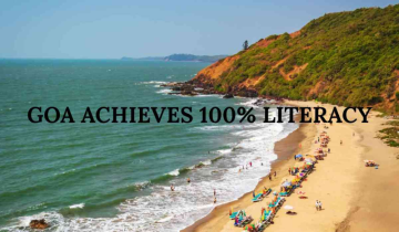 Goa Declared 100% Literate, becomes India’s fourth fully literate state under the Ullas