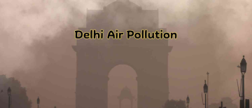 Delhi’s Air Crisis: A City Suffocating Under Its Own Decisions