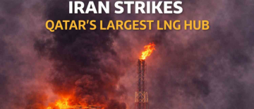 Iran Strikes World’s Largest LNG Hub in Qatar—Global Energy Markets in Shock