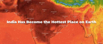 India Is Burning: Why 95 of the World’s Hottest Cities Are Here