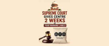 “Last Chance” for Centre: Supreme Court Pushes FSSAI on Food Warning Labels
