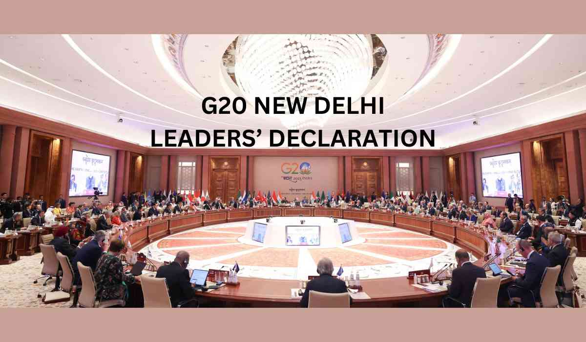 G20 Summit: Consensus Reached, Delhi Declaration Adopted