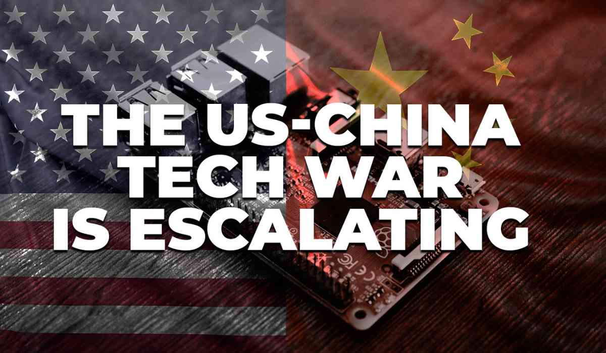 The Escalation Of The US-China Tech War