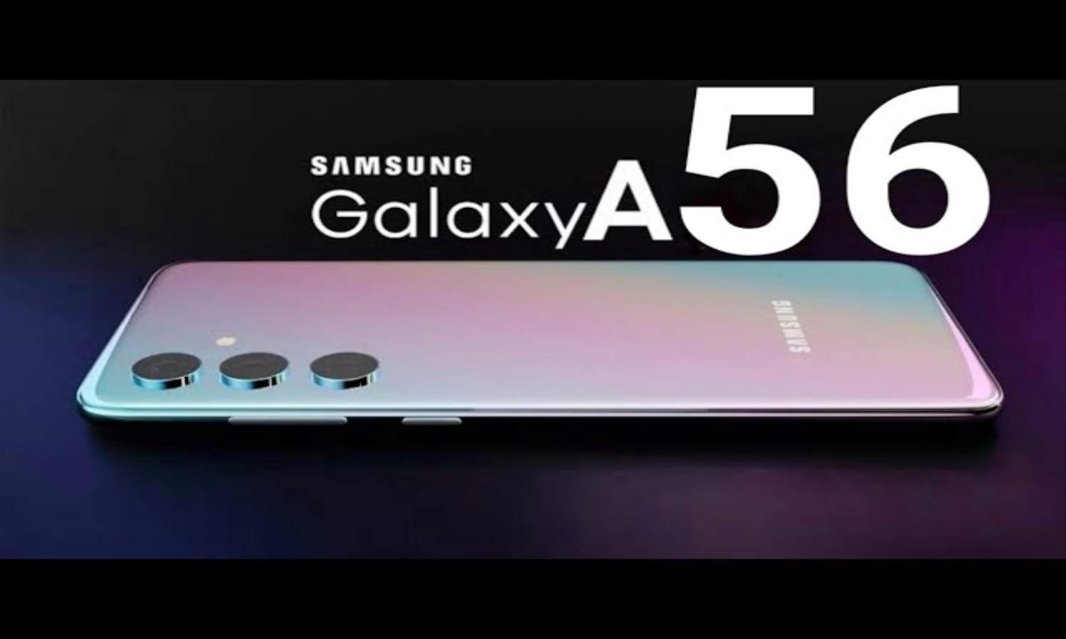 Samsung A56