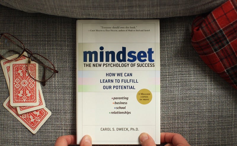 Mindset: The New Psychology of Success by Carol Dweck