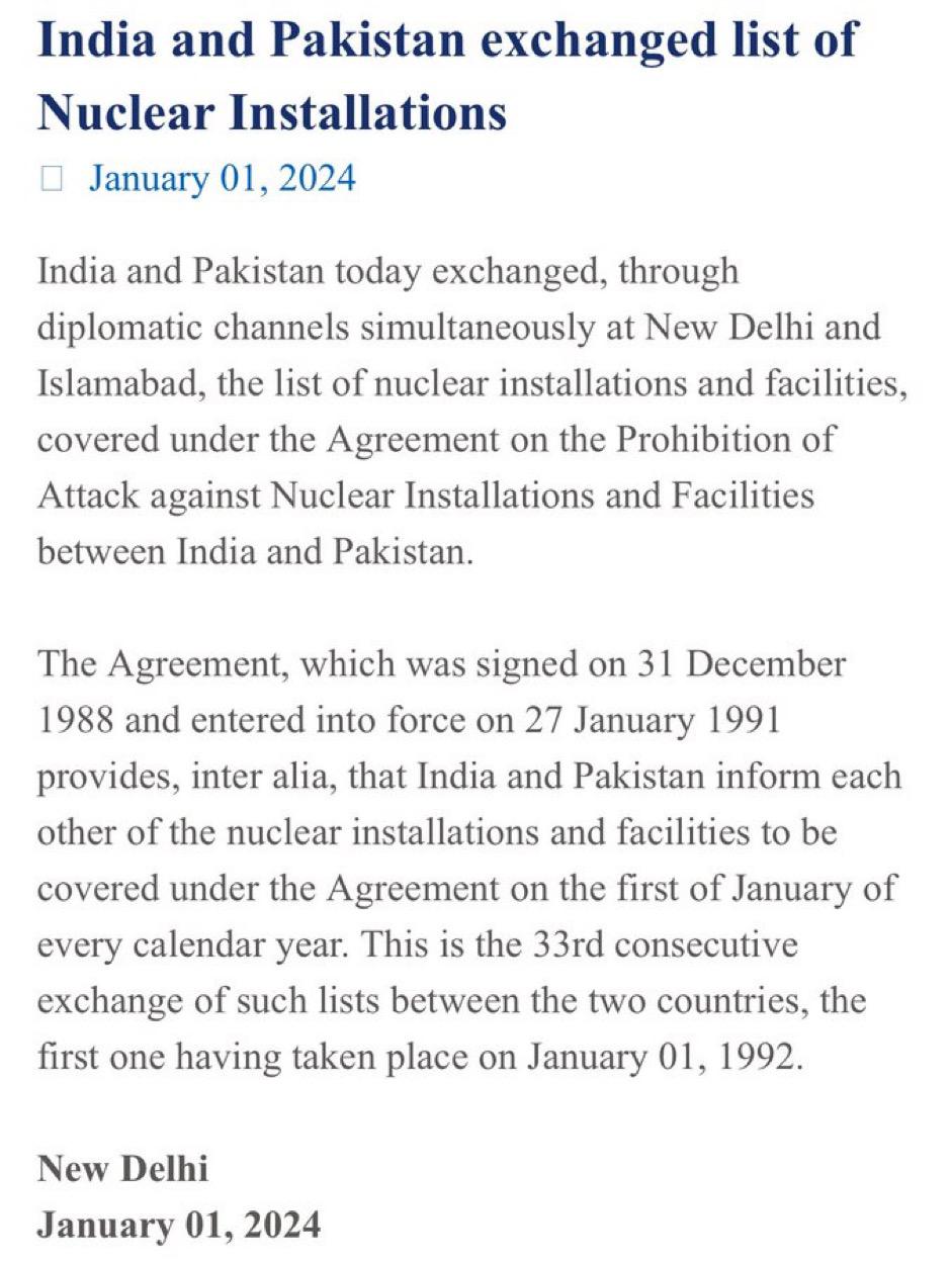  the Ministry of External Affairs issued a notification confirming that India and Pakistan, continuing a three decade old tradition, exchanged their lists of nuclear installations and facilities through diplomatic channels. 