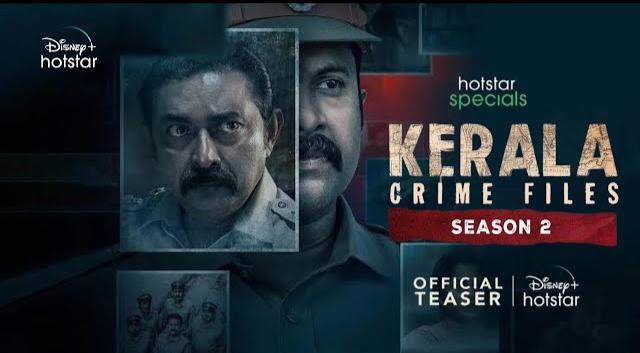 ‘Kerala Crime Files' Season 2