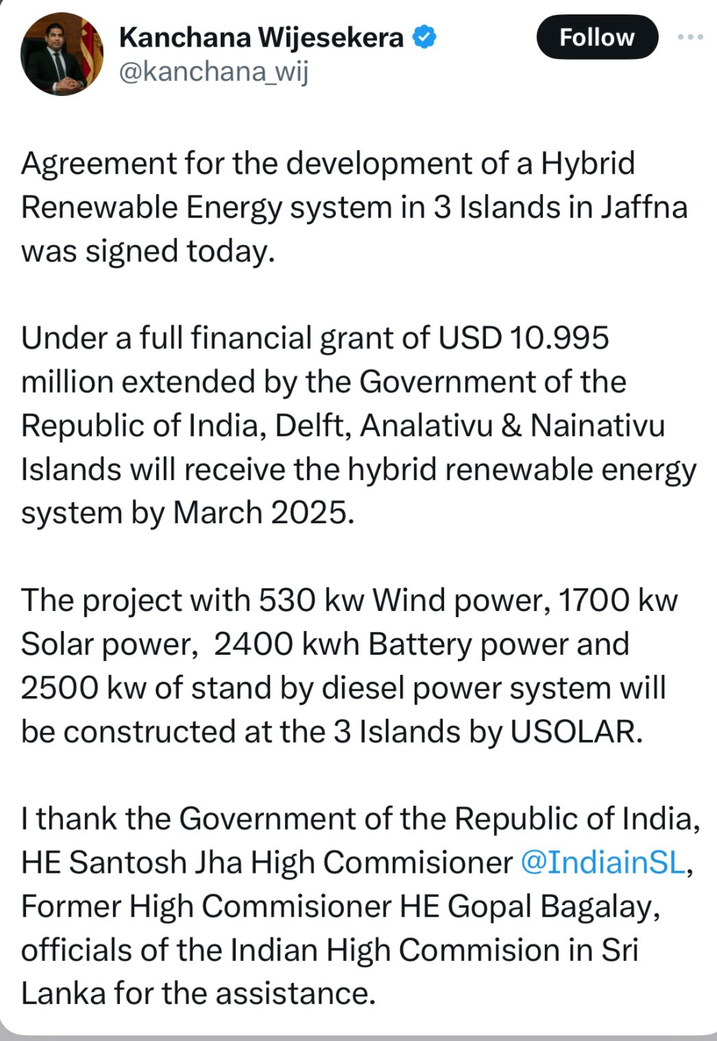 In a social media post on platform ‘X’, Sri Lanka’s Power and Energy Minister Kanchana Wijesekara expressed gratitude to the Government of India