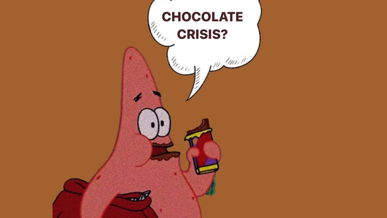 chocolate crisis